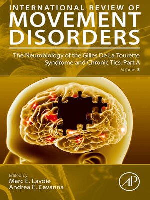 cover image of The Neurobiology of the Gilles De La Tourette Syndrome and Chronic Tics